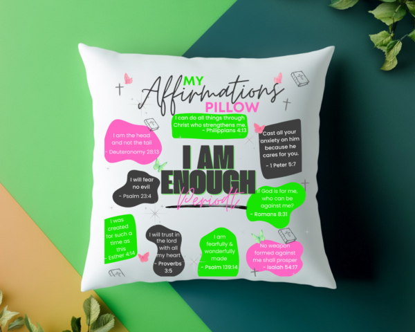 “I Am Enough Periodt” Affirmation Pillow - Pink and Green