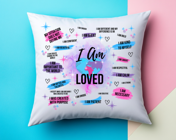 I Am Loved words of affirmation pillow